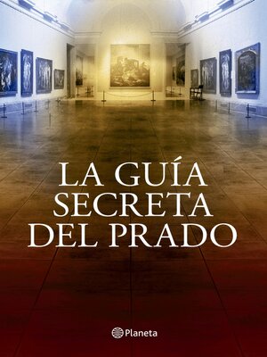 cover image of La guía secreta del Prado